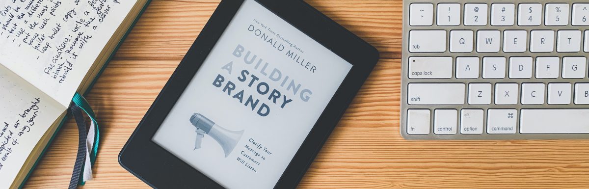 What is StoryBrand Marketing? The Marketing Framework You Need to Follow